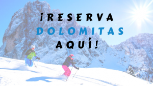 Reservas tu Viaje de Esqui a Dolomitas